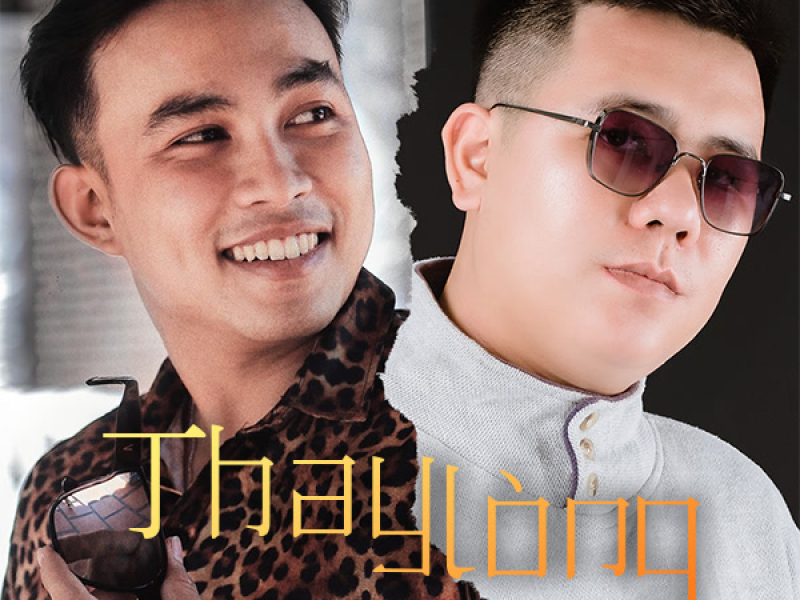 Thay Lòng (Đại Mèo Remix) (Single)