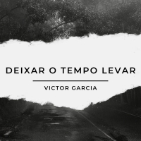 Deixar o Tempo Levar (Single)