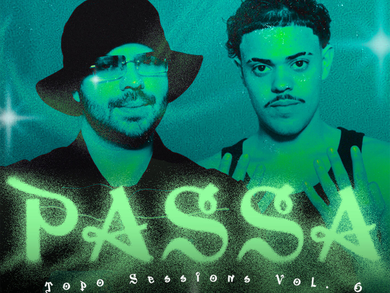 PASSA - TOPO SESSIONS VOL. 6 (Single)