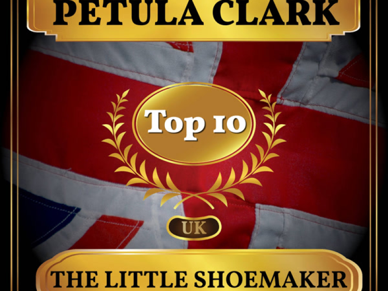 The Little Shoemaker (UK Chart Top 40 - No. 7) (Single)