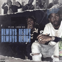 Always Ready, Always Ready (feat. Yn Jay) (Single)