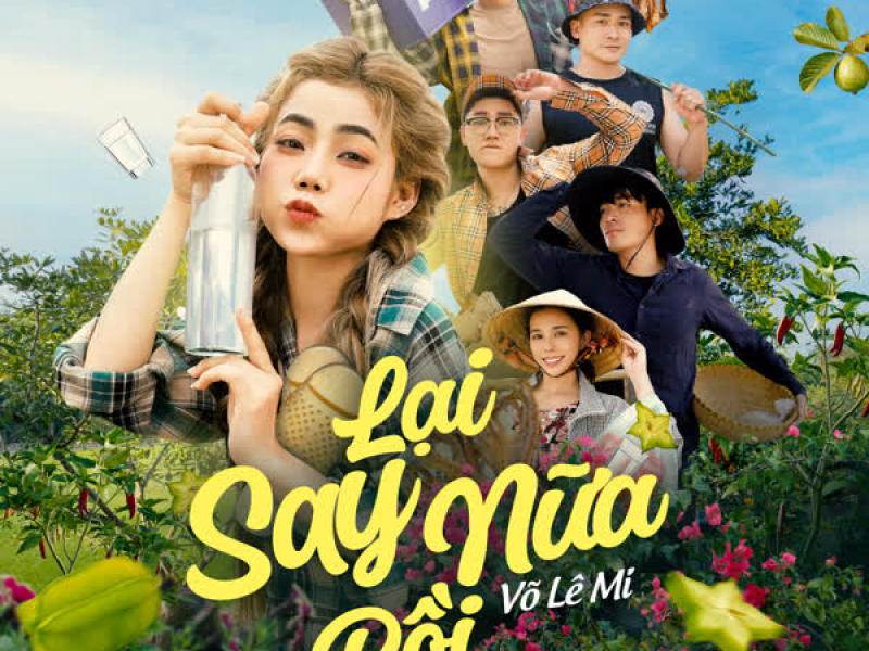 Lại Say Nữa Rồi (Single)