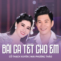 Bài Ca Tết Cho Em (Single)