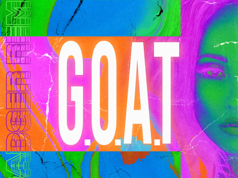 G.O.A.T (Badger Remix) (Single)