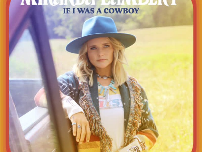 If I Was a Cowboy (Single)