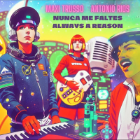 NUNCA ME FALTES ALWAYS A REASON (Single)