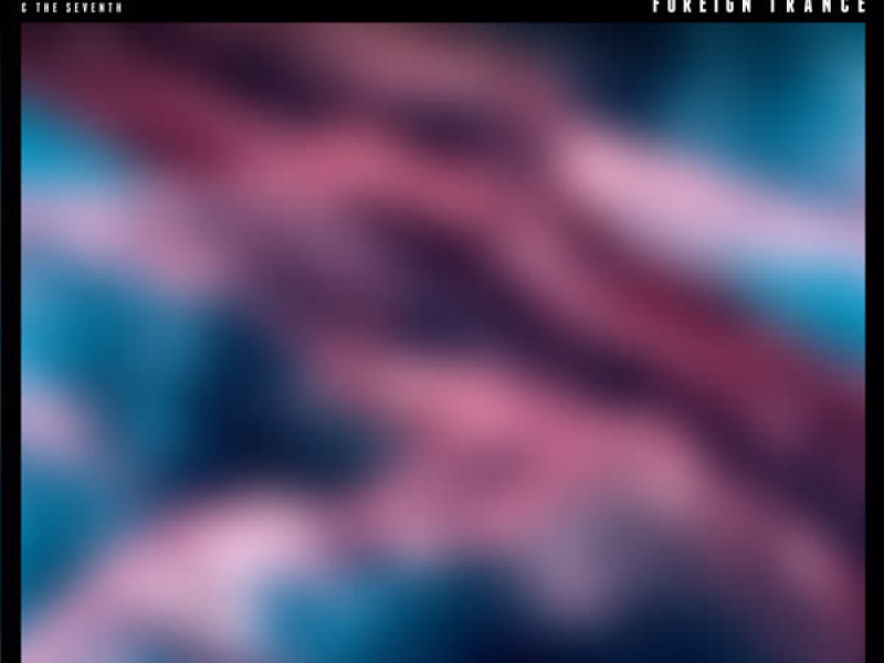 Foreign Trance (Single)