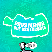 Pros Menor Que Usa Lacoste (Single)