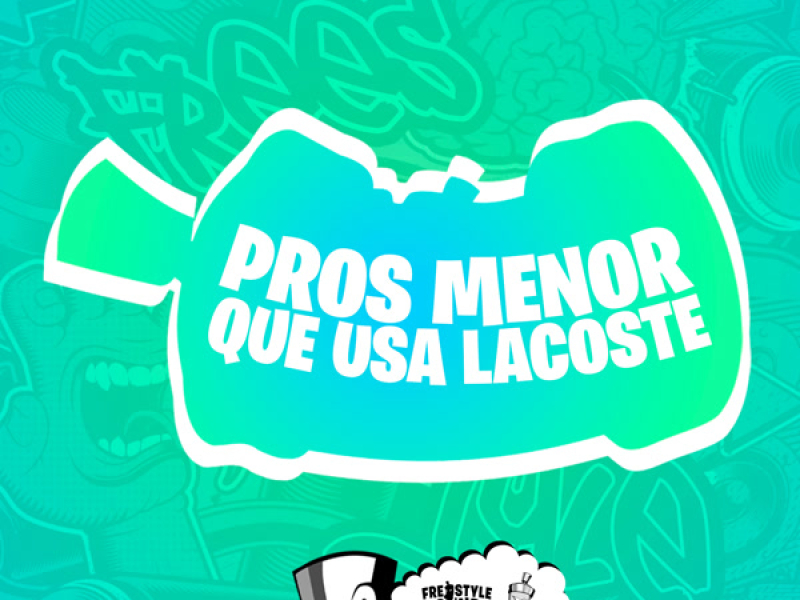 Pros Menor Que Usa Lacoste (Single)