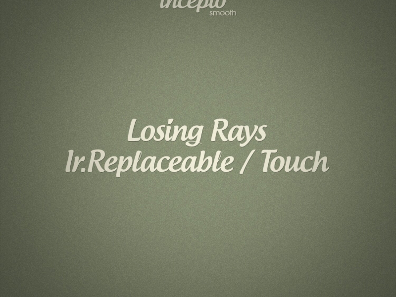 Ir.replaceable / Touch (EP)