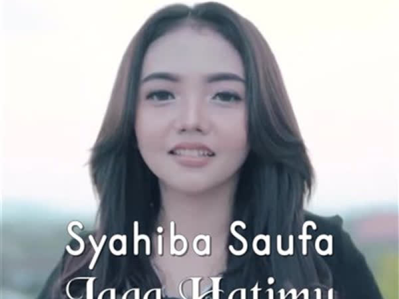 Jaga Hatimu (Single)