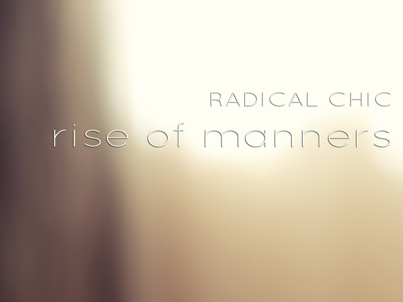 Rise of Manners (Single)