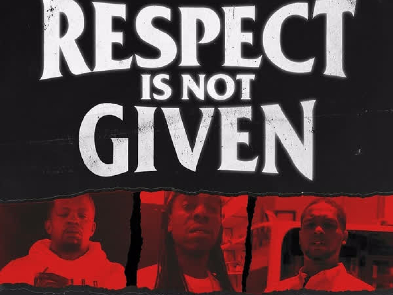 Respect is Not Given