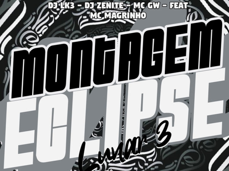 Montagem Eclipse Lunar 3 (Single)