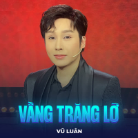 Vầng Trăng Lỡ (Single)