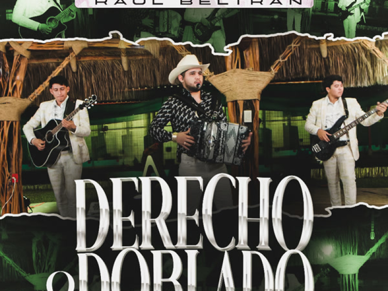 Derecho O Doblado (Single)