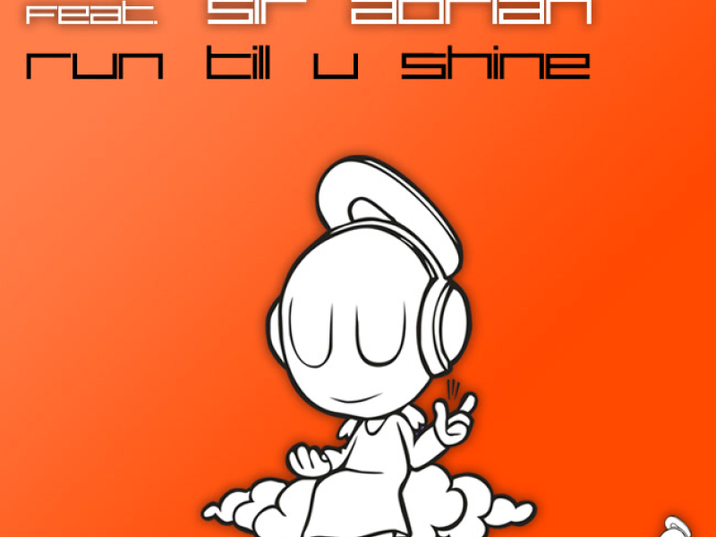 Run Till U Shine (Single)