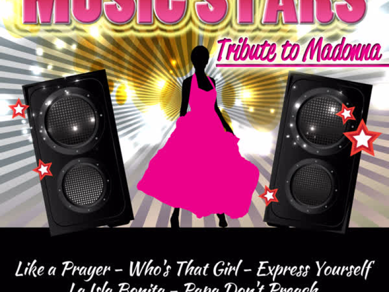 Music Stars-Tribute to Madonna