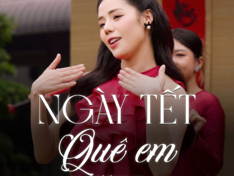 Ngày Tết Quê Em (Version 2) (Single)