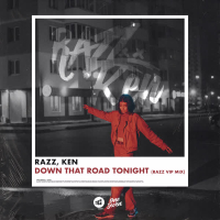 Down That Road Tonight (RAZZ VIP MIX) (Single)