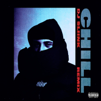 Chill (DJ Sliink Remix) (Single)