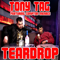 Teardrop (feat. Compton Menace) - Single