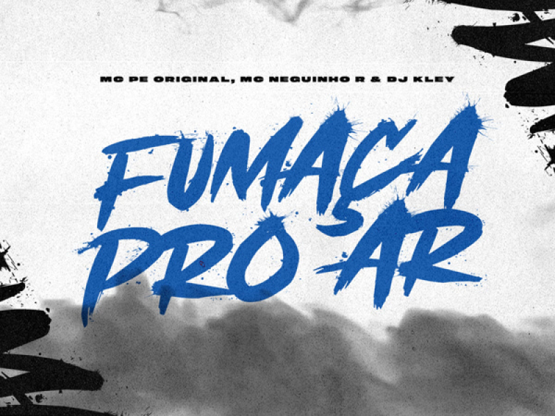 Fumaça pro Ar (Single)