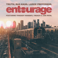 Entourage (feat. Tragedy Khadafi, Treach & Joe Fatal) (Single)