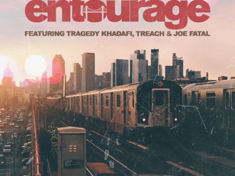 Entourage (feat. Tragedy Khadafi, Treach & Joe Fatal) (Single)