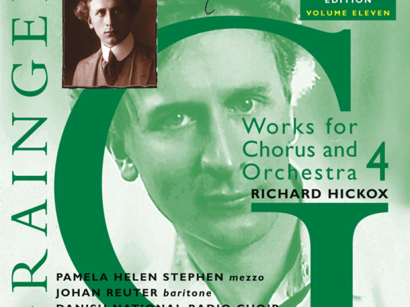The Grainger Edition, Vol. 11 - Works for Chorus & Orchestra 4