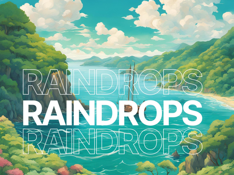 Raindrops (feat. Pamila Meryl) (Single)