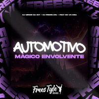 Automotivo Mágico Envolvente (Single)