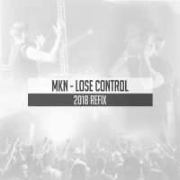 Lose Control  (2018 Refix) (Single)