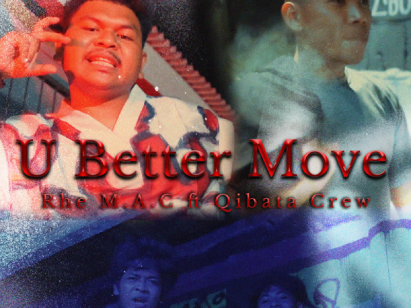 U Better Move (Single)