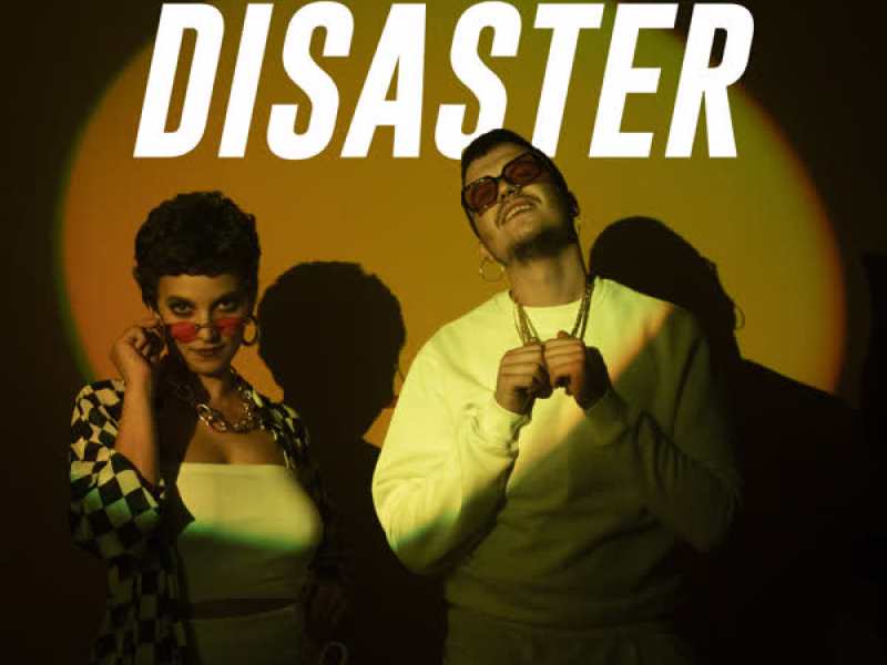Disaster (Single)