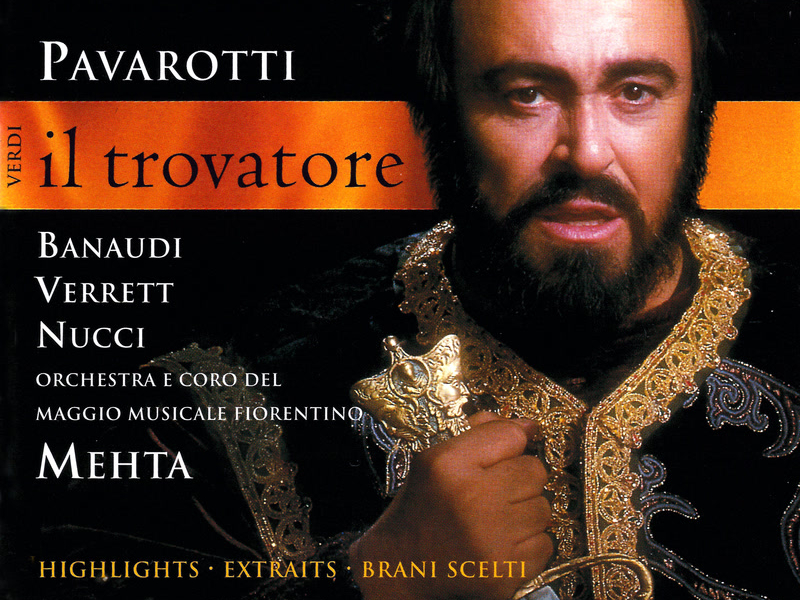 Verdi: Il Trovatore (Highlights)