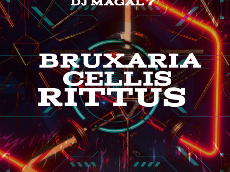 Bruxaria Cellis Rittus (Single)
