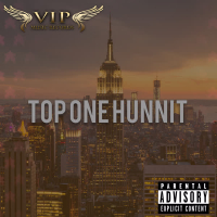 Top One Hunnit (Single)