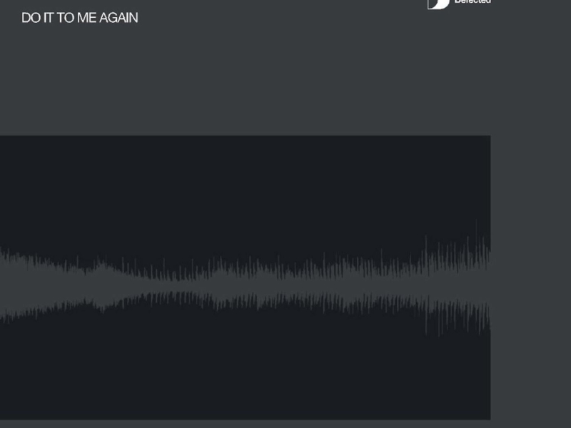 Do It To Me Again (Single)