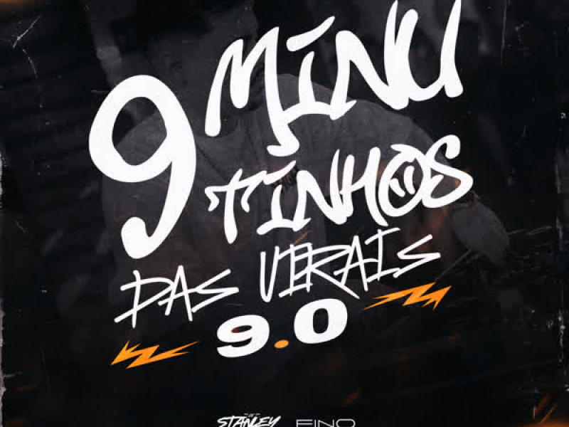 9 Minutinhos das Virais 9.0 (Single)