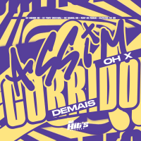 Assim Oh x Corrido Demais (Single)
