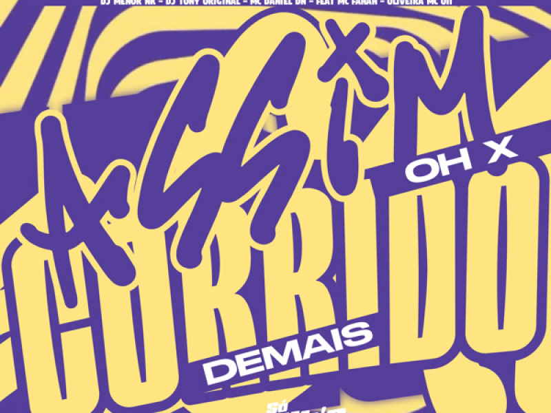 Assim Oh x Corrido Demais (Single)