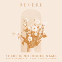 There Is No Higher Name (Single)
