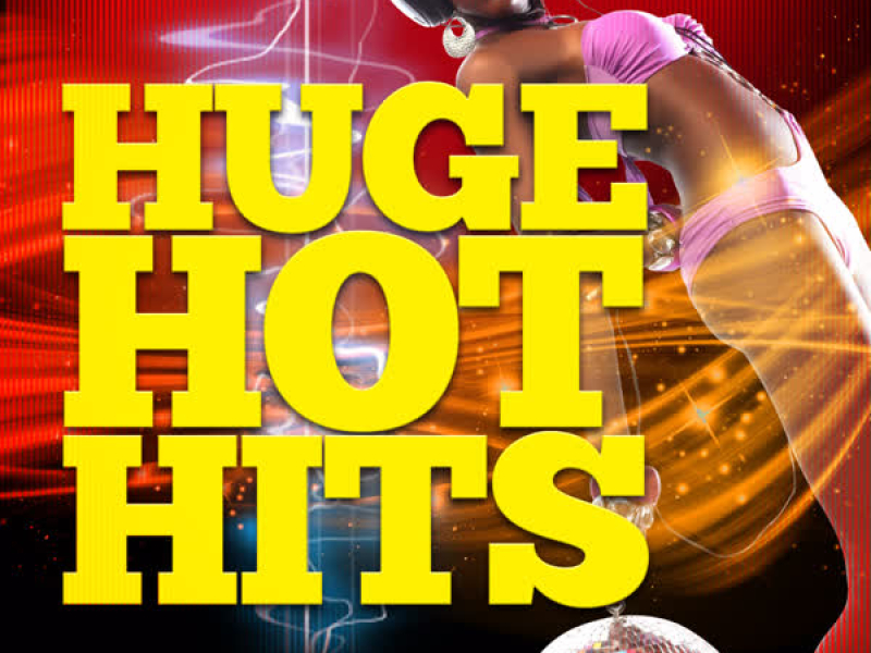 Huge Hot Hits