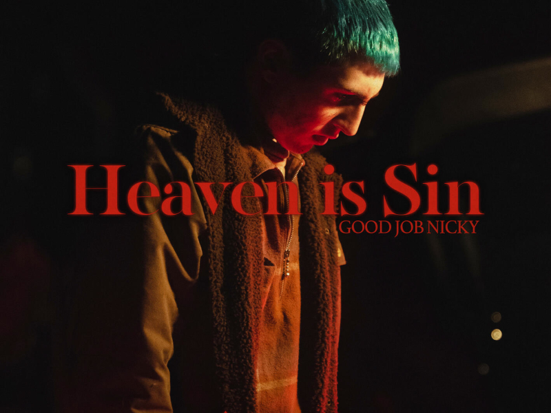 Heaven Is Sin (Single)