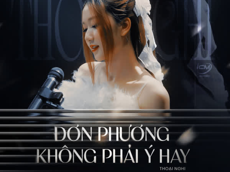 Đơn Phương Không Phải Ý Hay (Piano Version) (Single)