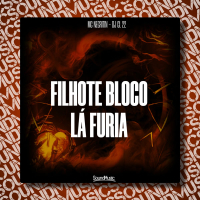 Filhote bloco lá fúria (Single)