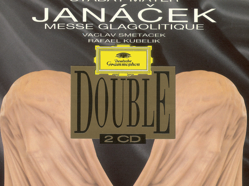 Dvorak: Stabat Mater B71 Op.58 / Janacek: Glagolitische Messe