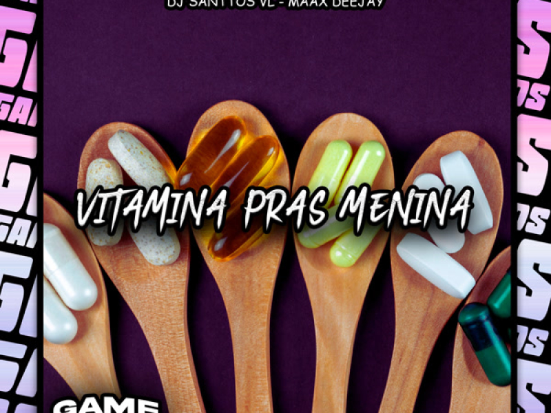 Vitamina Pras Menina (Single)