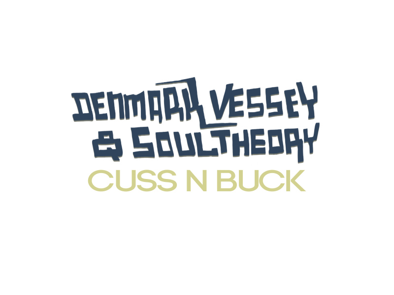 Cuss n Buck (Single)